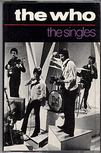 The Who - The Singles - Cassette
