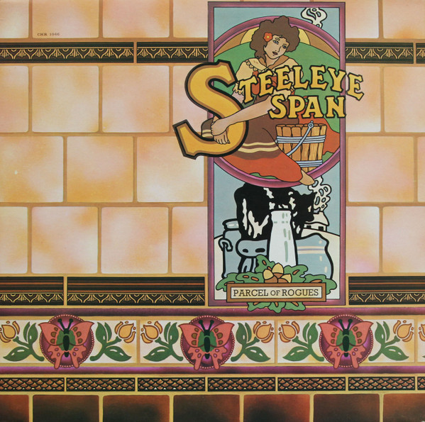 Steeleye Span – Parcel Of Rogues (Vinyl LP Album, 1973)