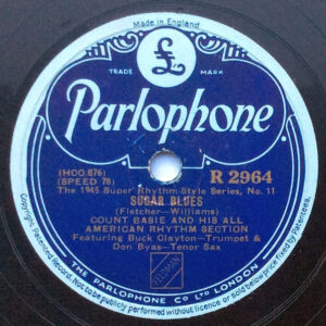 Count Basie And His All-American Rhythm Section – Sugar Blues / Bugle Blues (Shellac 10" 78 RPM Repress, 1946)