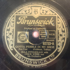 Ella Fitzgerald – Gotta Pebble In My Shoe / Who Ya Hunchin' (Shellac 10" 78 RPM)