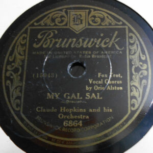 Claude Hopkins And His Orchestra – My Gal Sal / Three Little Words (Shellac 10" 78 RPM, 1934)