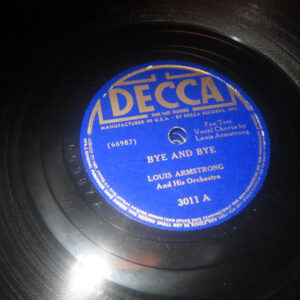 Louis Armstrong And His Orchestra – Bye And Bye / Poor Old Joe (Shellac 10" 78 RPM, 1940)