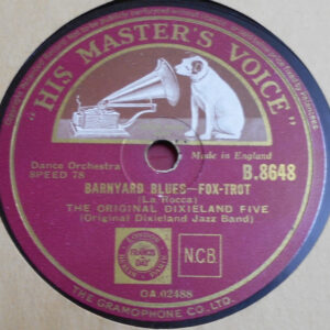 Original Dixieland Jazz Band – Barnyard Blues / Original Dixieland One-Step (Shellac 10" 78 RPM)