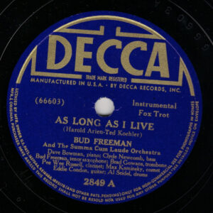 Bud Freeman's Summa Cum Laude Orchestra – As Long As I Live / Sunday (Shellac 10" 78 RPM, 1939)