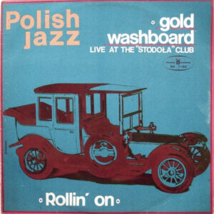Gold Washboard – Live At The Stodoła Club (Vinyl LP Album, 1974)