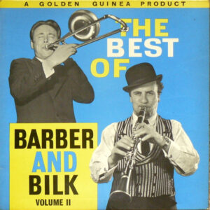 Chris Barber's Jazz Band – The Best Of Barber And Bilk Volume 2 (Vinyl LP Compilation, 1961)